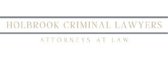 Holbrook Criminal Lawyer